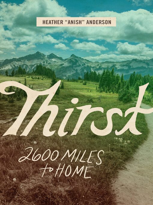 Title details for Thirst by Heather Anderson - Available